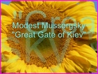 Click to view Miss Denise Hewitt - Classic Flower Music Video - Modest Mussorgsky - The Great Gate of Kiev from Pictures at an Exhibition written in 1874